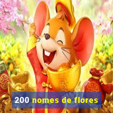 200 nomes de flores